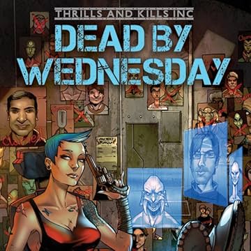 Thrills and Kills, Inc.: Dead by Wednesday