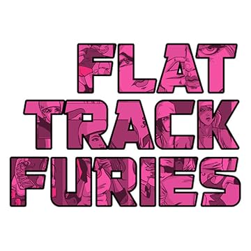 Flat Track Furies