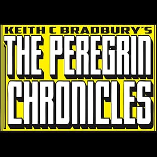 Keith C Bradbury's The Peregrin Chronicles