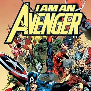 I Am An Avenger (2010-2011)