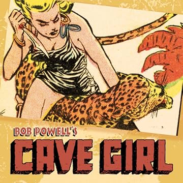 Bob Powell's Complete Cave Girl