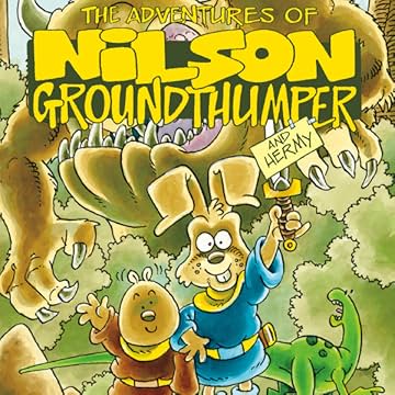 The Adventures of Nilson Groundthumper and Hermy