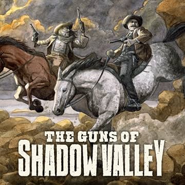 The Guns of Shadow Valley