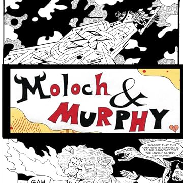 Moloch &amp; Murphy