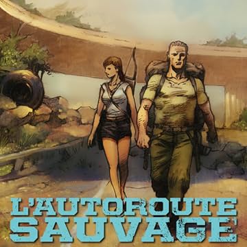 L'Autoroute sauvage
