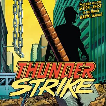 Thunderstrike (2010-2011)