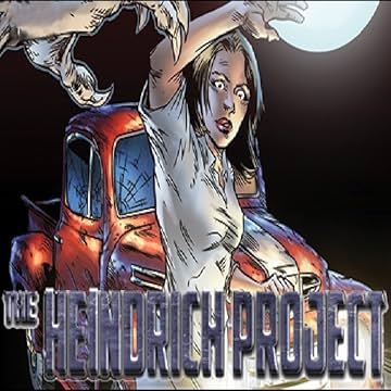 The Heindrich Project Chronicles: Ground Zero