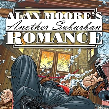 Alan Moore's Another Suburban Romance
