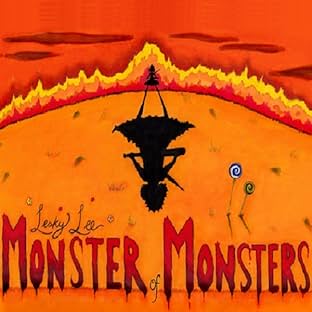 Lesky Lee, Monster of Monsters