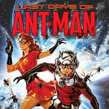 Ant-Man: Last Days