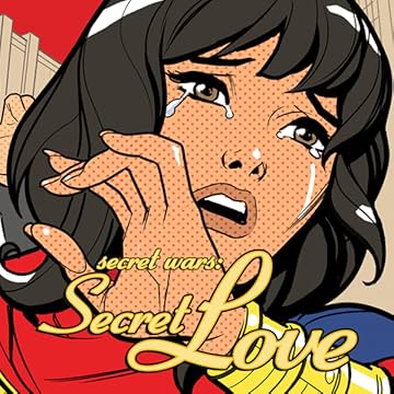 Secret Wars: Secret Love
