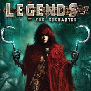 Legends: The Enchanted