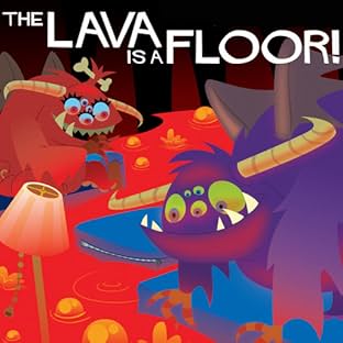 The Lava Is a Floor