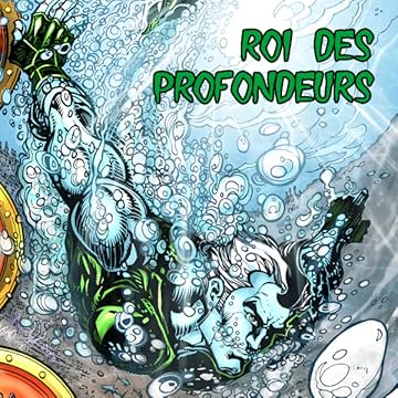 ROI DES PROFONDEURS