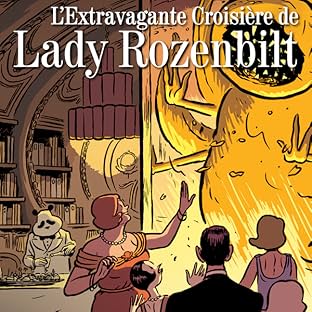 L'Extravagante Croisière de Lady Rozenbilt