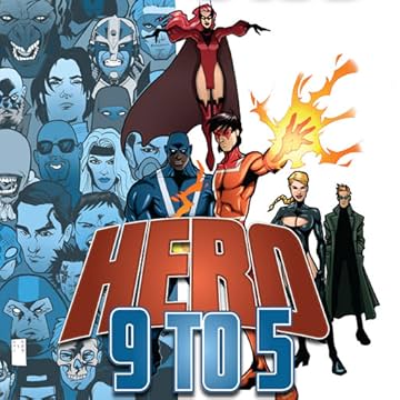 Hero: 9 to 5