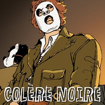 Colère Noire