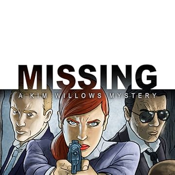 Missing: A Kim Willows Mystery