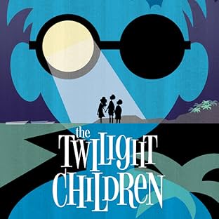 The Twilight Children (2015-2016)