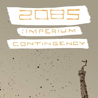2085: Imperium Contingency