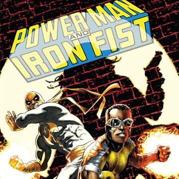Power Man and Iron Fist (2010-2011)