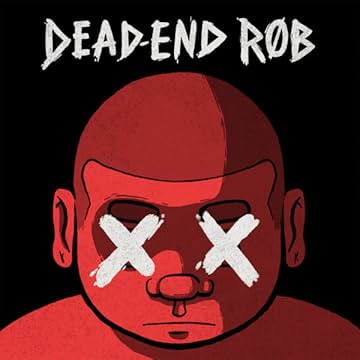 Dead-End Rob