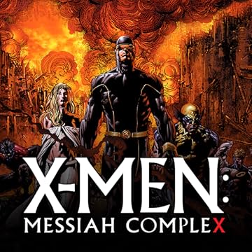 X-Men: Messiah Complex
