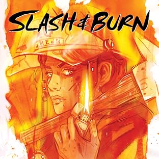 Slash & Burn (2015-2016)