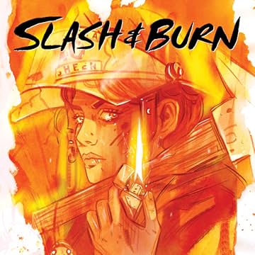 Slash & Burn (2015-2016)