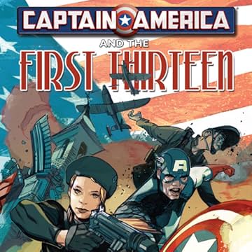 Captain America and First Thirteen