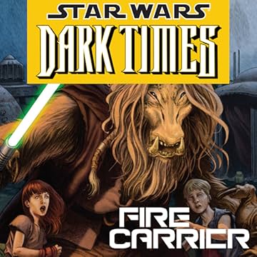 Star Wars: Dark Times - Fire Carrier (2013)