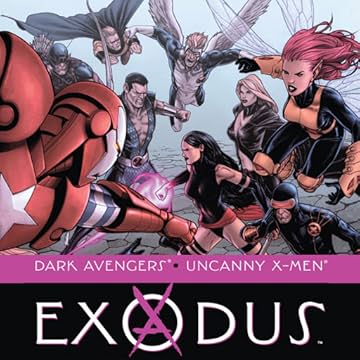 Dark Avengers/Uncanny X-Men: Exodus (2009)