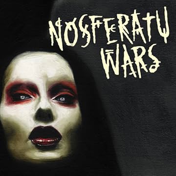 Nosferatu Wars