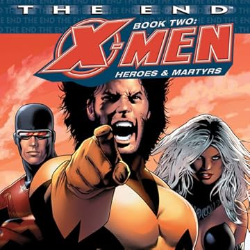X-Men: The End Book Two
