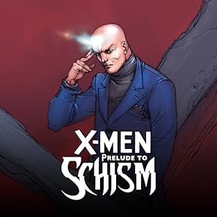 X-Men: Prelude to Schism