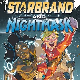 Starbrand and Nightmask (2015-2016)