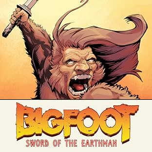 Bigfoot: Sword of the Earthman