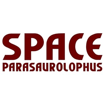 Space Parasaurolophus