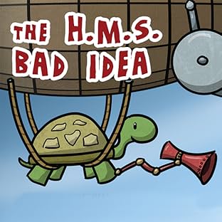 The H.M.S. Bad Idea