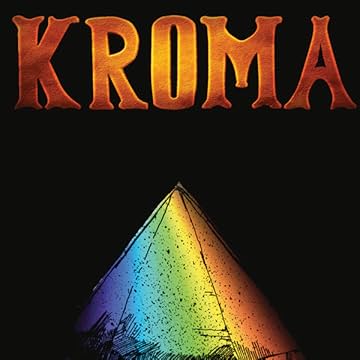 Kroma: The Transition