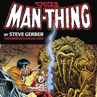 Man-Thing by Steve Gerber: The Complete Collection