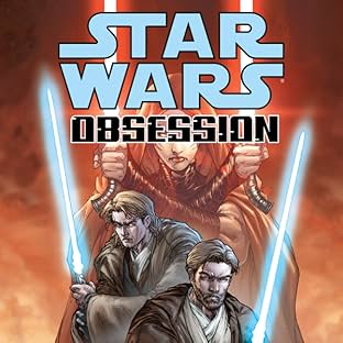 Star Wars: Obsession (2004-2005)