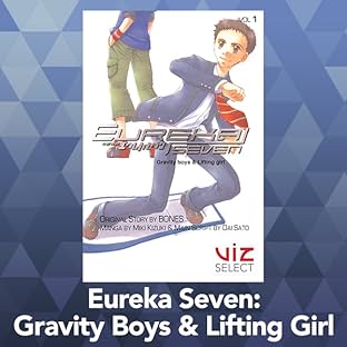 Eureka Seven: Gravity Boys & Lifting Girl