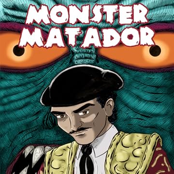 Monster Matador - en Español