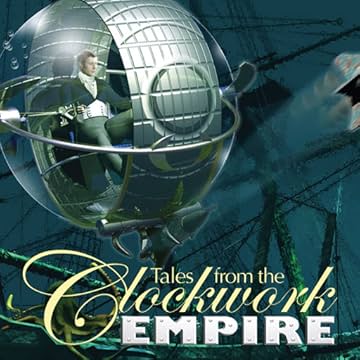 Tales from the Clockwork Empire