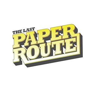 The Last Paper Route