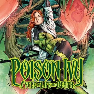 Poison Ivy: Cycle of Life and Death (2016)