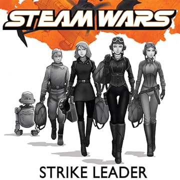 Steam Wars: Strike Leader