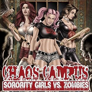 Chaos Campus: Sorority Girls vs. Zombies