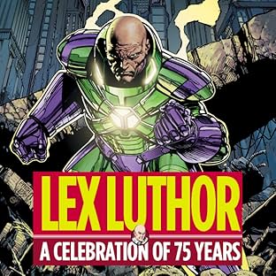 Lex Luthor: A Celebration of 75 Years